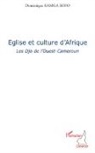 Dominique Kamga Sofo - Eglise et culture d'Afrique