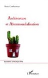Combarnous Pierre - Architecture et altermondialisation