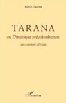 Pathé Diagne - Tarana ou l'Amérique précolombienne