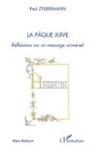 Paul Zylbermann - La pâque juive