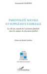Emmanuelle Martins - Parentalité sociale et suppléance familiale