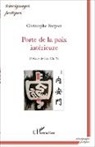 Christophe Forgeot - Porte de la paix intérieure