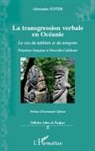 Alexandre Juster - La transgression verbale en Océanie