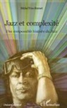 Michel Yves-Bonnet - Jazz et complexité