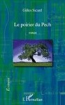 Gilles Sicard - Le poirier du Pech