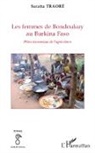 Saratta Traore - Les femmes de Bondoukuy au Burkina Faso