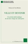 Clarissa Da Costa Moreira - Ville et devenir
