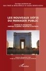 Isabell Bories-Azeau, Isabelle Bories-Azeau, Henri Mahé de Boislandelle - Les nouveaux défis du manager public