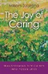 Miriam Subirana, Subirana Miriam - Joy of Caring, The