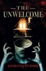 Jacob Steven Mohr, Jacob Mohr, Jacob Steven Mohr - The Unwelcome