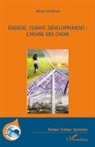 Alban Vetillard - Energie, climat, développement : l'heure des choix