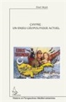 Emel Akcali - Chypre : un enjeu géopolitique actuel