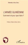 Mamadou Aliou Barry - L'armée guinéenne