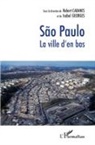 Rober Cabanes, Robert Cabanes, Isabel Georges - Sao Paulo