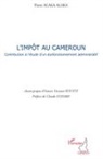 Pierre Alaka Alaka - L'impôt au Cameroun