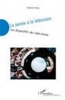 Patrick Amey - La parole à la télévision