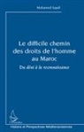 Mohamed Saadi - Le difficile chemin des droits de l'homme au Maroc