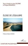 Jean Delorme, Philipp Granarolo, Philippe Granarolo - Eloge de l'équilibre