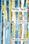 Renato Wakim - Why Not?