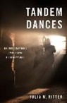 Julia M. Ritter, Julia M. (Associate Professor Ritter - Tandem Dances