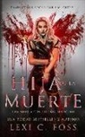 Lexi C. Foss - Hija de la Muerte: Romance Paranormal
