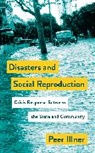 Peer Illner - Disasters and Social Reproduction