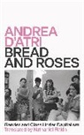 Andrea D'Atri, Andrea D''atri, Nathaniel Flakin - Bread and Roses