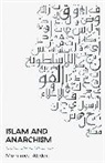 Mohamed Abdou - Islam and Anarchism