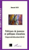 Bernard Bier - Politiques de jeunesse et politiques éducatives