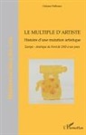 Oceane Delleaux - Le multiple d'artiste