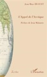 Jean-Marc Huguet - L'appel de l'Arctique