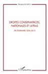 Jacques Leclercq - Droites conservatrices, nationales et ultras