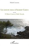 Michel Cornaton - Les douze exils d'Albert Camus