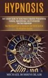 Michael Robbins Blair, Michael Robbins Blair - Hypnosis