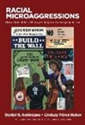 James A. Banks, Lindsay Perez Huber, Lindsay Pérez Huber, Lindsay Perez Huber, Lindsay Pérez Huber, Daniel Solorzano... - Racial Microaggressions