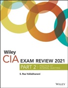 S Rao Vallabhaneni, S. Rao Vallabhaneni - Wiley Cia Exam Review 2021, Part 2