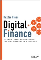B Hines, Baxter Hines - Digital Finance