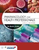 W. Renee Acosta - Pharmacology for Health Professionals