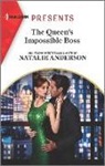 Natalie Anderson - The Queen's Impossible Boss