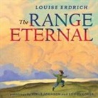Louise Erdrich, Lou Fancher, Steve Johnson - Range Eternal