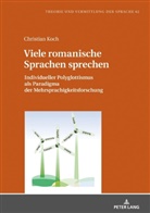 Christian Koch, Britta Thörle - Viele romanische Sprachen sprechen