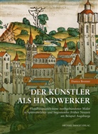 Danica Brenner - Der Künstler als Handwerker