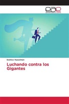 Sedrico Husselman - Luchando contra los Gigantes