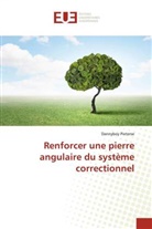 Dannyboy Pieterse - Renforcer une pierre angulaire du système correctionnel