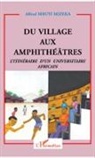 Alfred Mbuyi Mizeka - Du village aux amphithéâtres