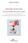 Philippe Jourdon - Histoire monétaire de l'Europe de 1800 à 2007