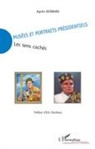 Agnès Bernard - Musées et portraits présidentiels