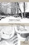 Daphné Le Sergent - L'image-charnière ou le récit d'un regard