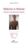Grégoire Moutel - Médecins et patients