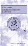Abbe Gregoire, Rit Hermon-Belot, Rita Hermon-Belot - Ecrits sur les Noirs